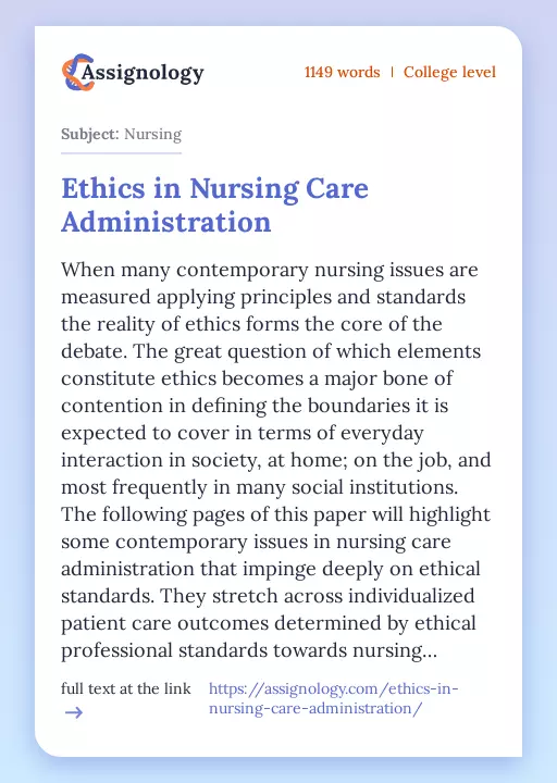 Ethics in Nursing Care Administration - Essay Preview