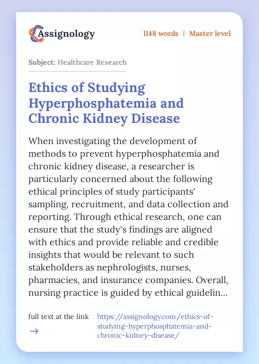 Ethics of Studying Hyperphosphatemia and Chronic Kidney Disease - Essay Preview
