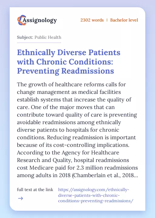 Ethnically Diverse Patients with Chronic Conditions: Preventing Readmissions - Essay Preview