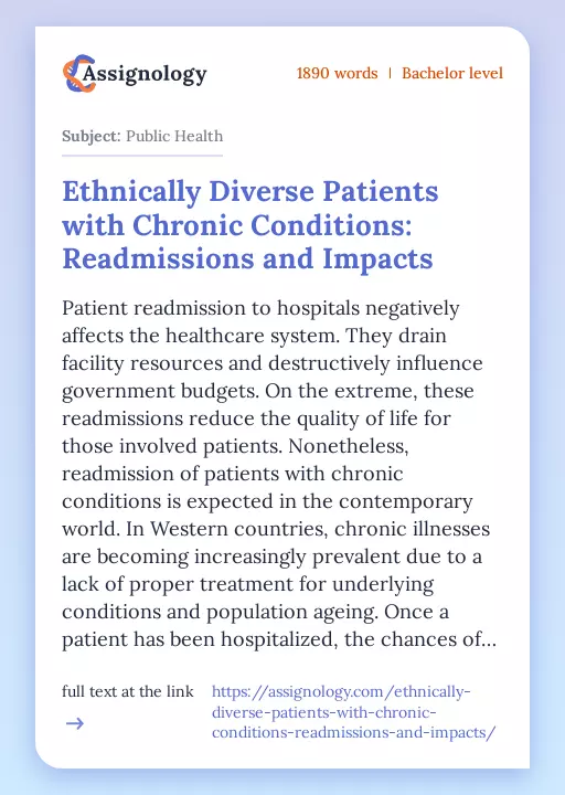Ethnically Diverse Patients with Chronic Conditions: Readmissions and Impacts - Essay Preview