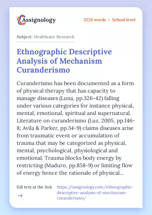 Ethnographic Descriptive Analysis of Mechanism Curanderismo - Essay Preview
