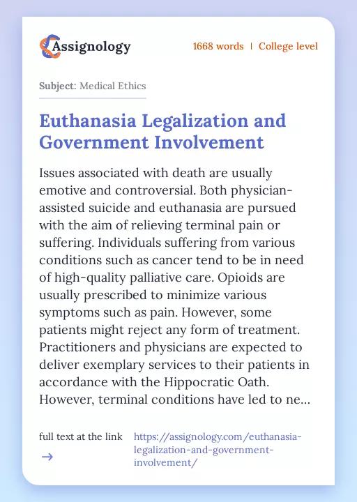 Euthanasia Legalization and Government Involvement - Essay Preview