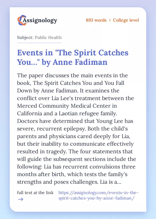 Events in "The Spirit Catches You…" by Anne Fadiman - Essay Preview