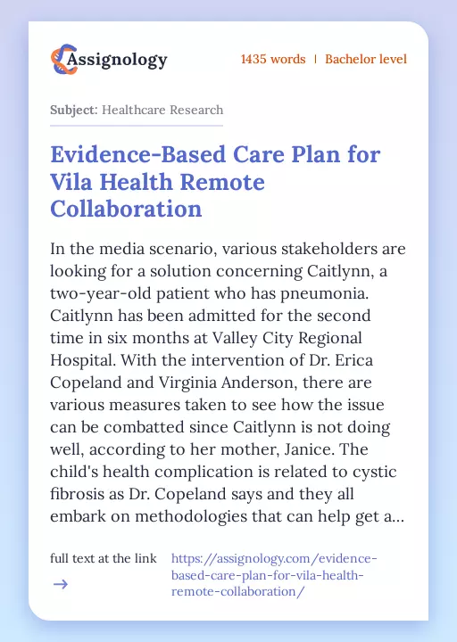 Evidence-Based Care Plan for Vila Health Remote Collaboration - Essay Preview
