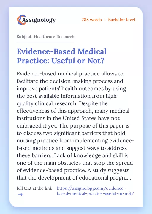 Evidence-Based Medical Practice: Useful or Not? - Essay Preview