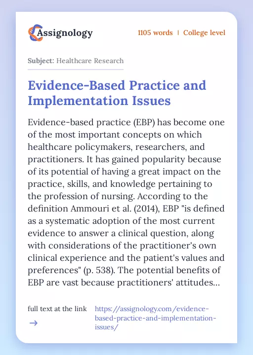 Evidence-Based Practice and Implementation Issues - Essay Preview