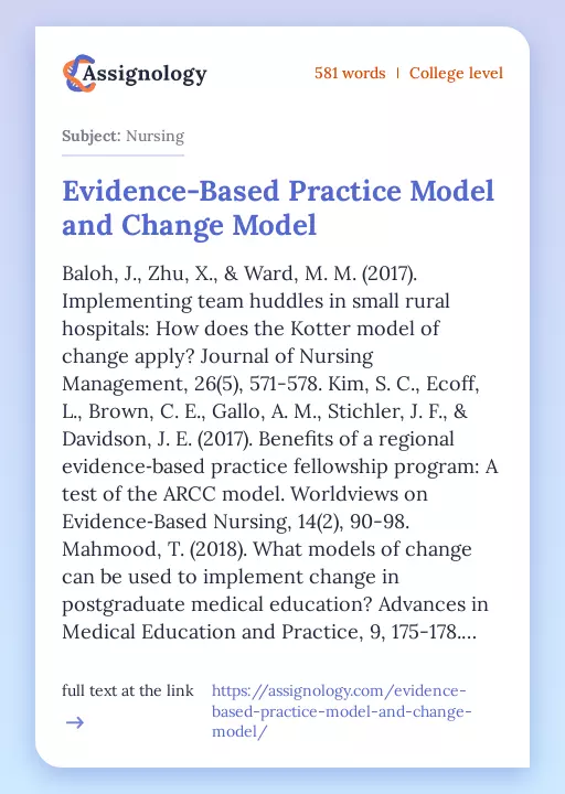 Evidence-Based Practice Model and Change Model - Essay Preview