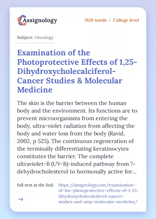 Examination of the Photoprotective Effects of 1,25-Dihydroxycholecalciferol- Cancer Studies & Molecular Medicine - Essay Preview