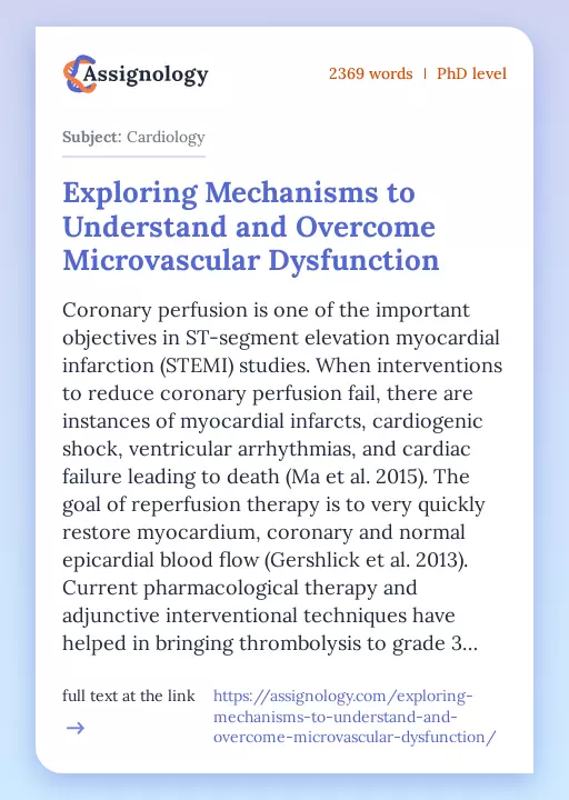 Exploring Mechanisms to Understand and Overcome Microvascular Dysfunction - Essay Preview