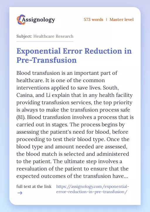 Exponential Error Reduction in Pre-Transfusion - Essay Preview