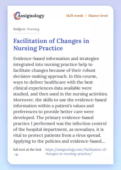 Facilitation of Changes in Nursing Practice - Essay Preview