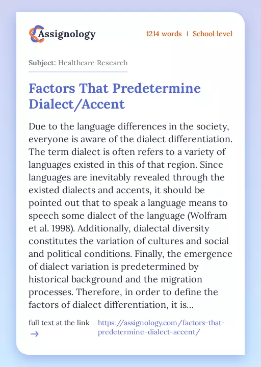 Factors That Predetermine Dialect/Accent - Essay Preview