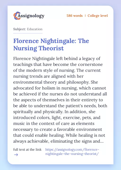 Florence Nightingale: The Nursing Theorist - Essay Preview