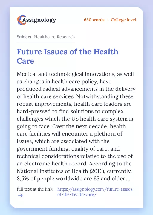 Future Issues of the Health Care - Essay Preview