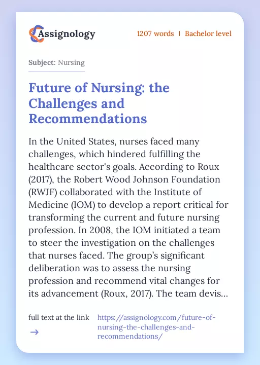Future of Nursing: the Challenges and Recommendations - Essay Preview