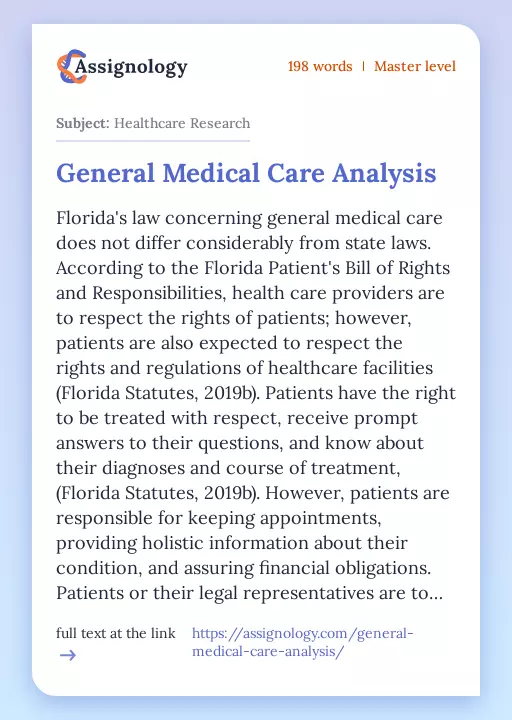 General Medical Care Analysis - Essay Preview