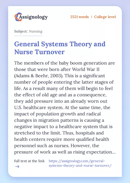 General Systems Theory and Nurse Turnover - Essay Preview