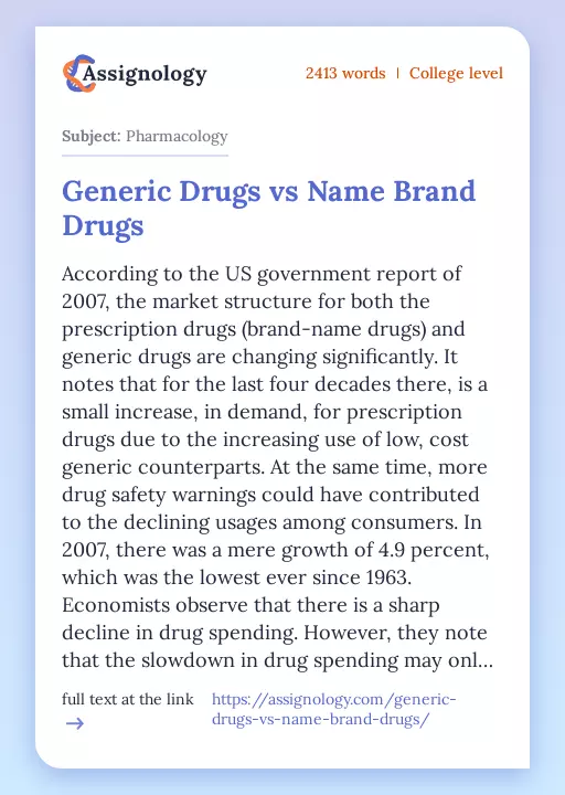 Generic Drugs vs Name Brand Drugs - Essay Preview