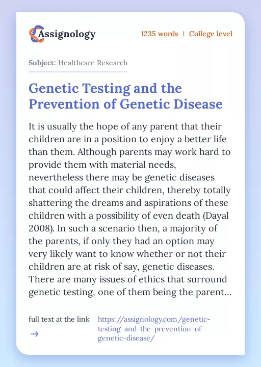 Genetic Testing and the Prevention of Genetic Disease - Essay Preview