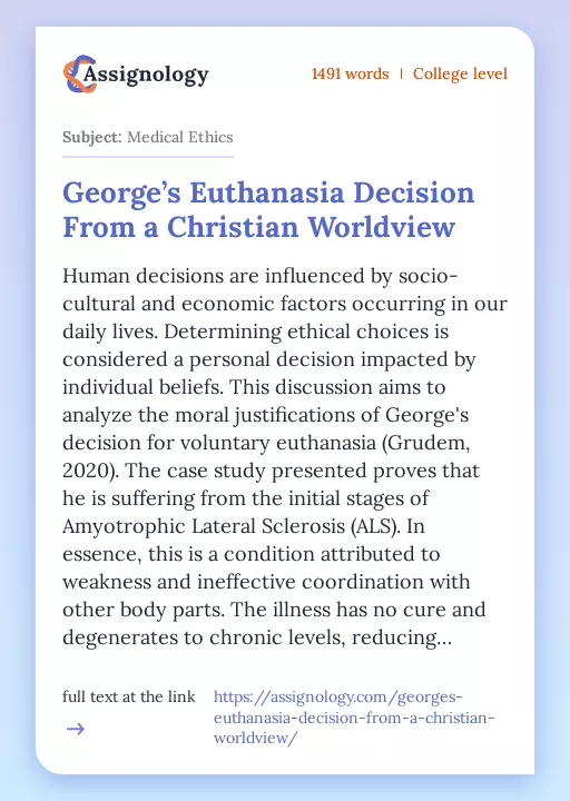 George’s Euthanasia Decision From a Christian Worldview - Essay Preview