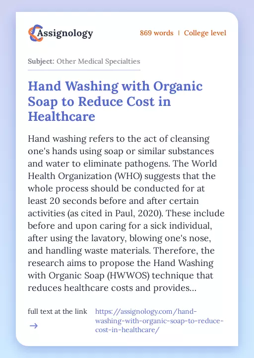 Hand Washing with Organic Soap to Reduce Cost in Healthcare - Essay Preview