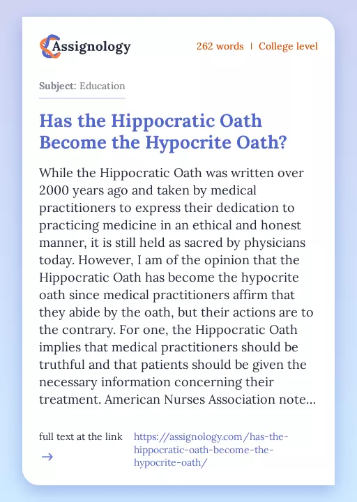 Has the Hippocratic Oath Become the Hypocrite Oath? - Essay Preview