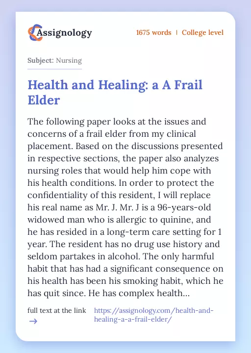 Health and Healing: a A Frail Elder - Essay Preview