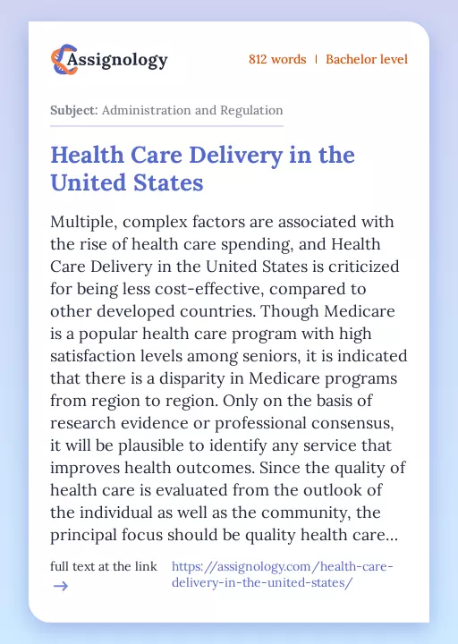 Health Care Delivery in the United States - Essay Preview
