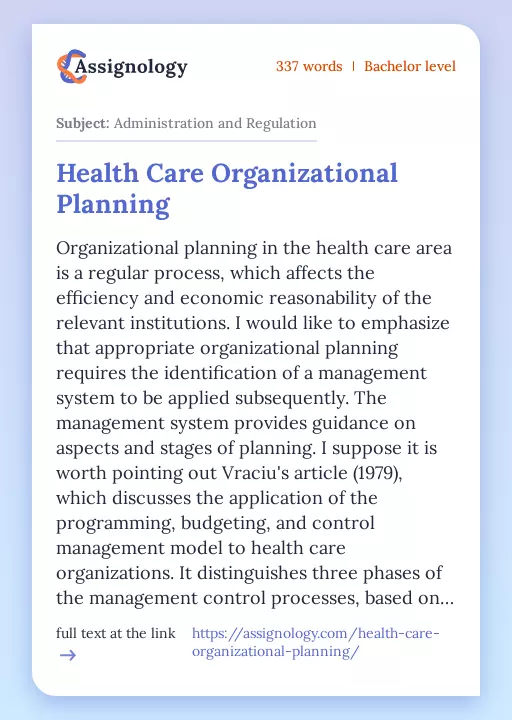 Health Care Organizational Planning - Essay Preview