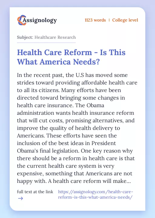 Health Care Reform - Is This What America Needs? - Essay Preview