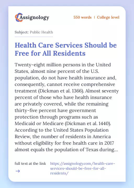 Health Care Services Should be Free for All Residents - Essay Preview