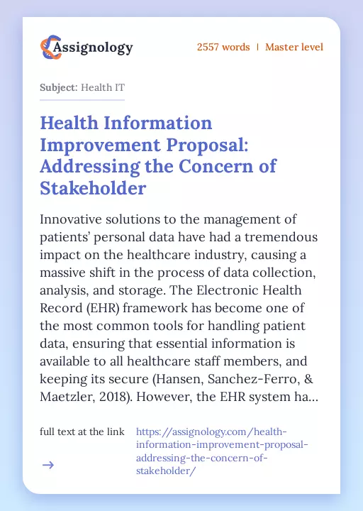 Health Information Improvement Proposal: Addressing the Concern of Stakeholder - Essay Preview