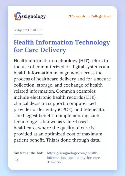 Health Information Technology for Care Delivery - Essay Preview
