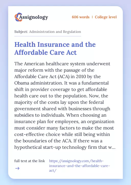 Health Insurance and the Affordable Care Act - Essay Preview