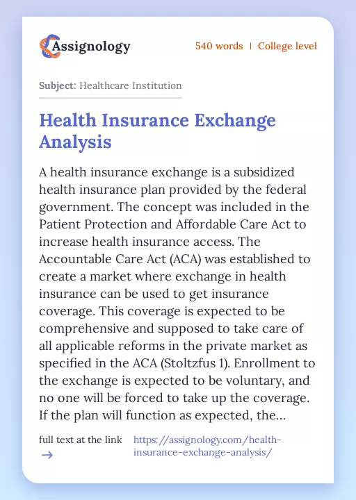 Health Insurance Exchange Analysis - Essay Preview