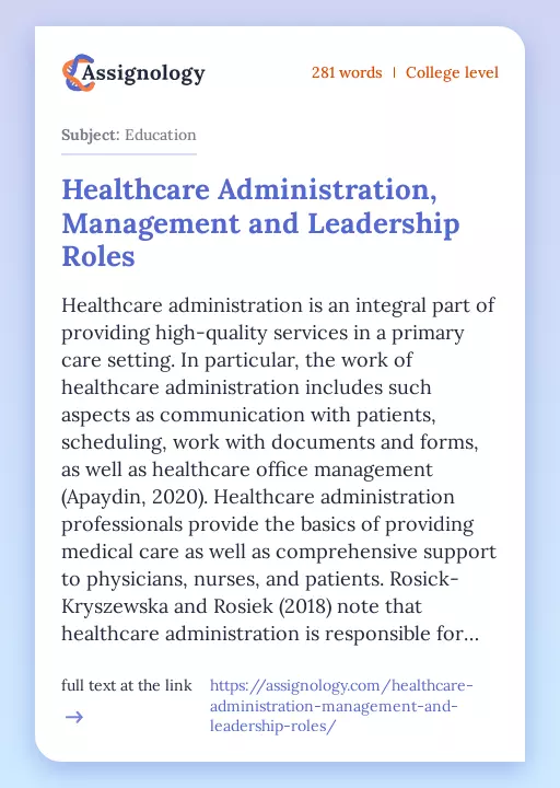 Healthcare Administration, Management and Leadership Roles - Essay Preview