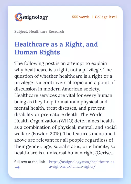 Healthcare as a Right, and Human Rights - Essay Preview