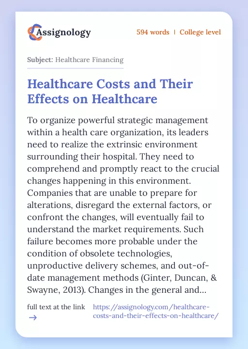 Healthcare Costs and Their Effects on Healthcare - Essay Preview