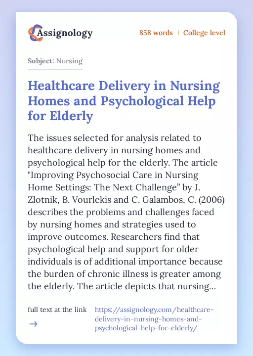 Healthcare Delivery in Nursing Homes and Psychological Help for Elderly - Essay Preview