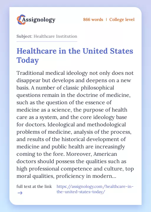Healthcare in the United States Today - Essay Preview