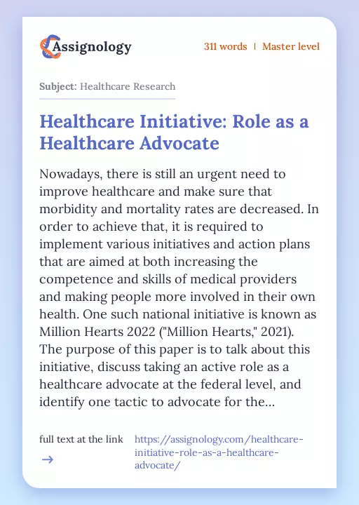 Healthcare Initiative: Role as a Healthcare Advocate - Essay Preview