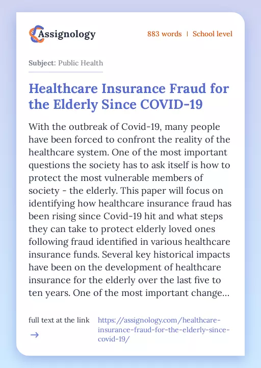 Healthcare Insurance Fraud for the Elderly Since COVID-19 - Essay Preview