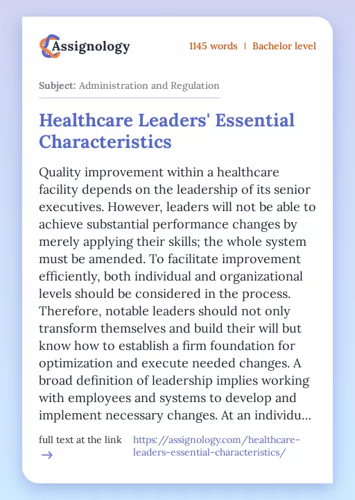 Healthcare Leaders' Essential Characteristics - Essay Preview