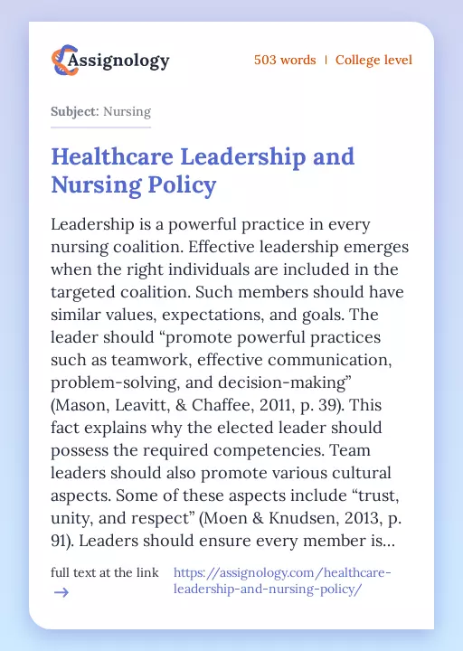 Healthcare Leadership and Nursing Policy - Essay Preview