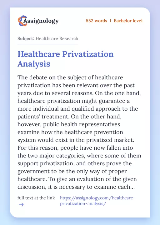 Healthcare Privatization Analysis - Essay Preview