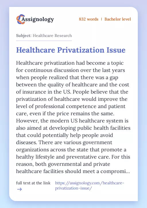 Healthcare Privatization Issue - Essay Preview