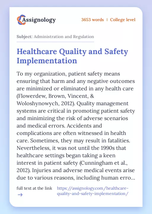Healthcare Quality and Safety Implementation - Essay Preview