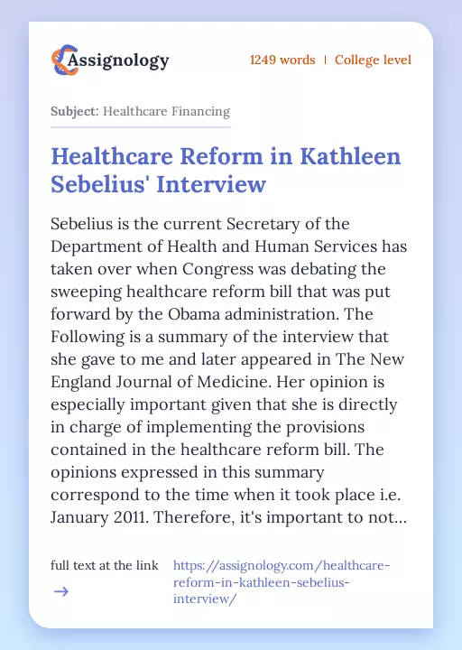 Healthcare Reform in Kathleen Sebelius' Interview - Essay Preview