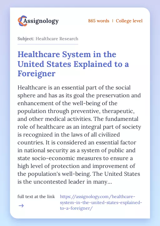 Healthcare System in the United States Explained to a Foreigner - Essay Preview