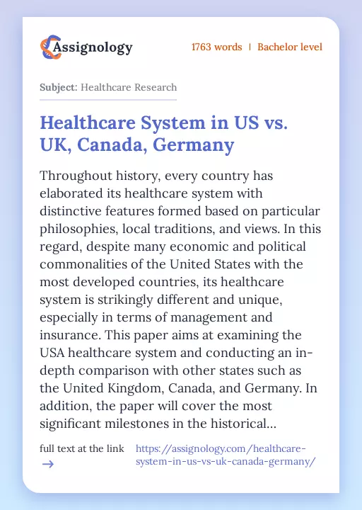 Healthcare System in US vs. UK, Canada, Germany - Essay Preview